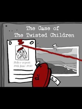 The Case of the Twisted Children Image