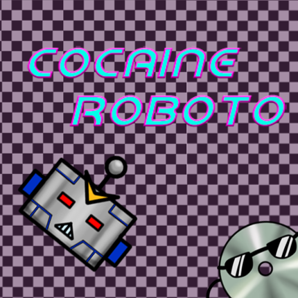 Cocaine-Roboto Image