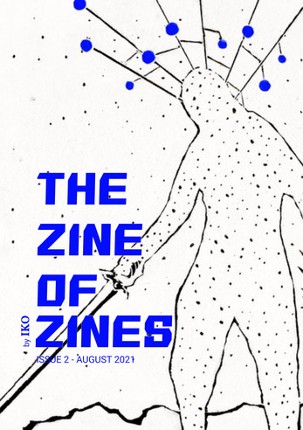 THE ZINE OF ZINES - KIDZHOOD ISSUE Image
