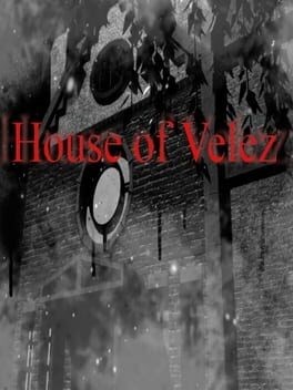 Games like House of Velez