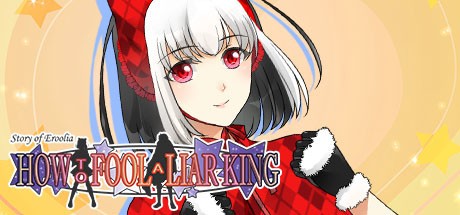 Games like How to Fool a Liar King