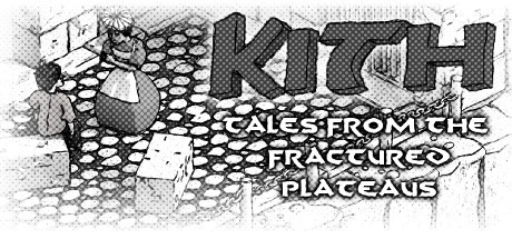 Games like Kith - Tales from the Fractured Plateaus