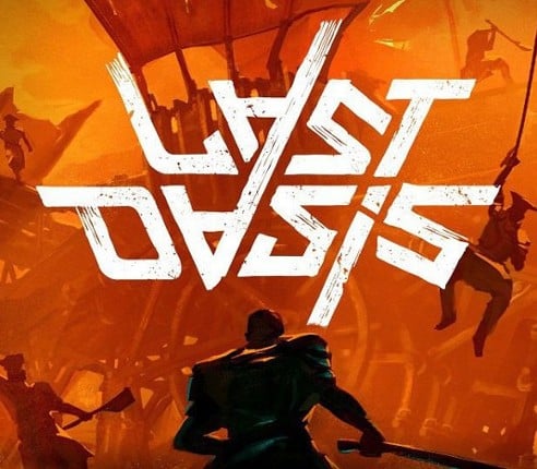 Last Oasis Image