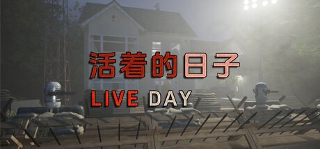 Games like Live Day 活着的日子