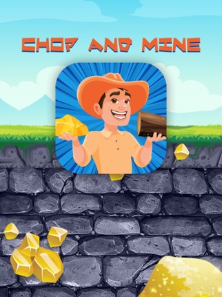 Lumber Jack: Mine &amp; Chop Shop screenshot