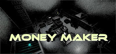 Money Maker Image