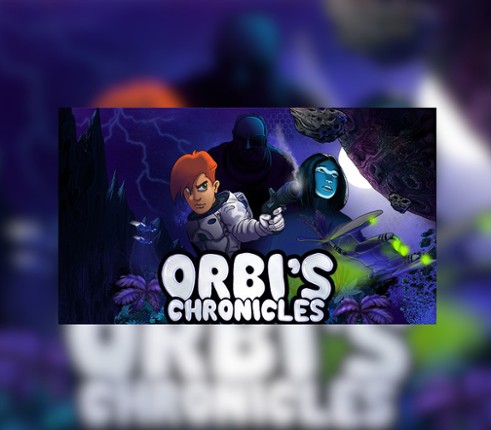 Orbi's chronicles Image