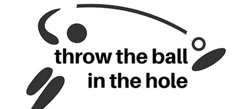 Throw The Ball In the Hole Image
