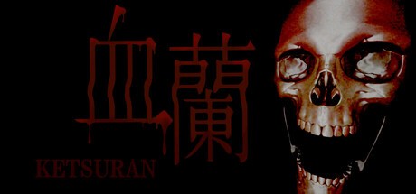 Games like 血蘭-KETURAN