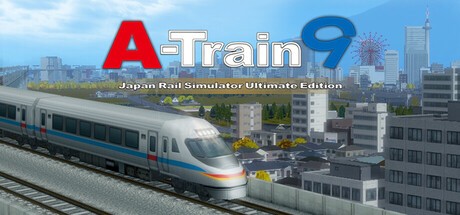 Games like A-Train 9 V4.0: Japan Rail Simulator