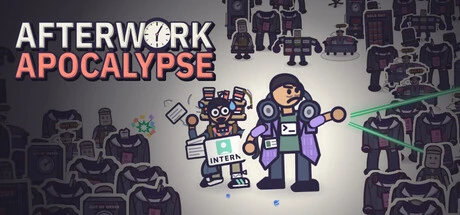 Games like Afterwork Apocalypse