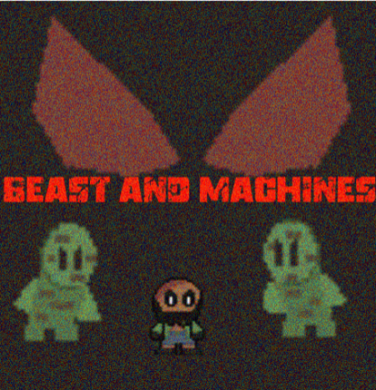 Beast And Machines Image