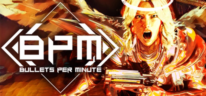 BPM: BULLETS PER MINUTE Image