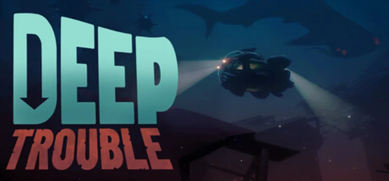 Deep Trouble Image