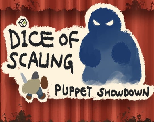 Dice of Scaling: Puppet Showdown Game Cover