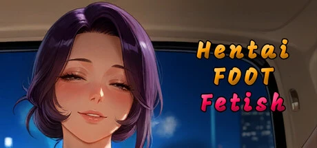 Games like Hentai FOOT Fetish