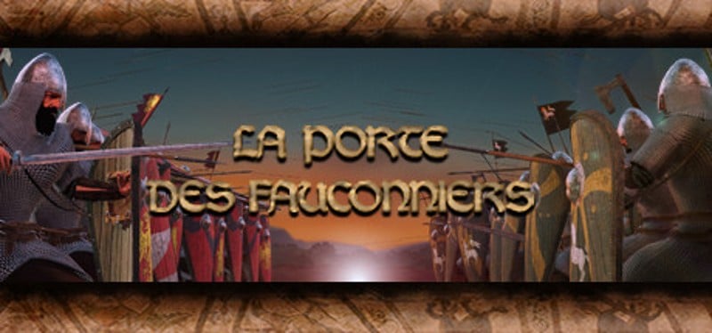 La Porte des Fauconniers : Guerre Médiévale Game Cover