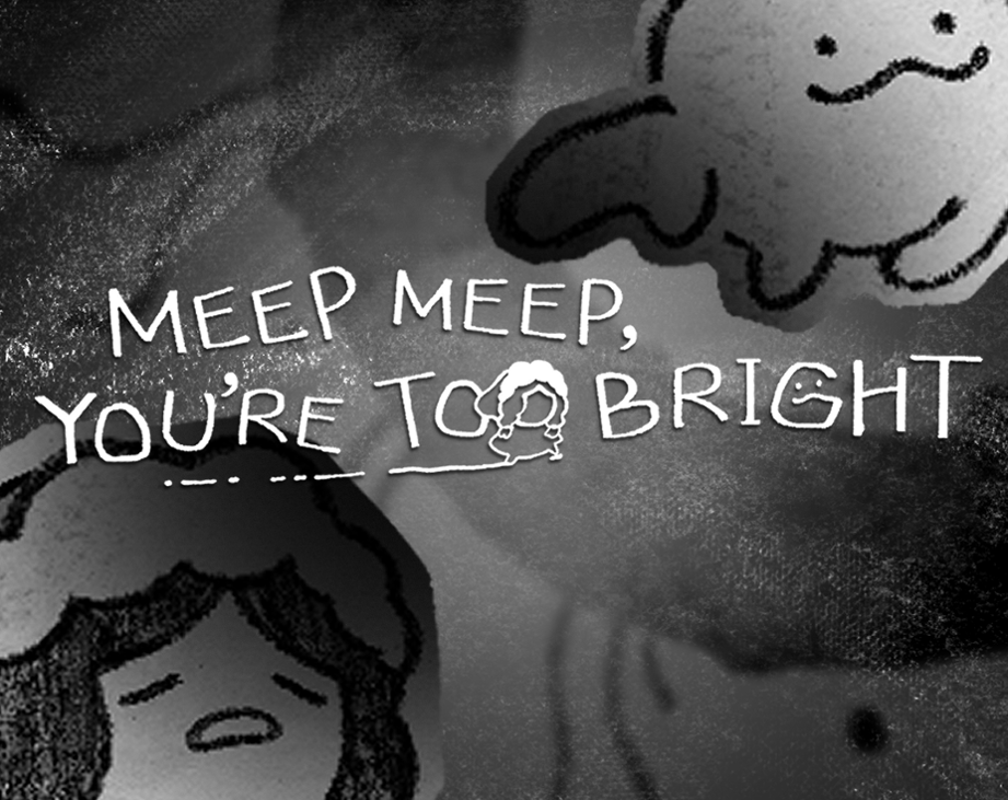 Games like Meep Meep, You're Too Bright