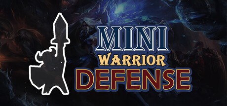 Games like Mini Warrior Defense
