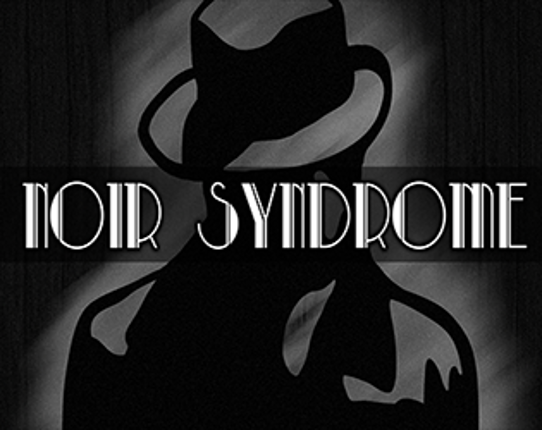 Noir Syndrome Game Cover