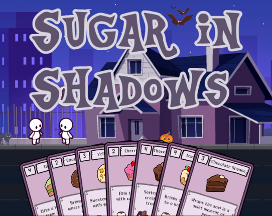 Sugar in Shadows Image