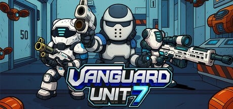 Games like Vanguard Unit 7
