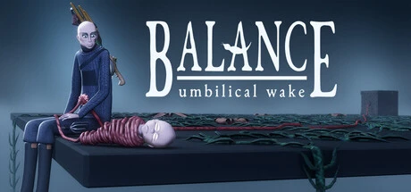 Games like Balance: Umbilical Wake