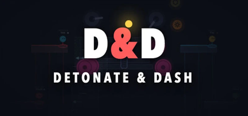 Detonate & Dash Image