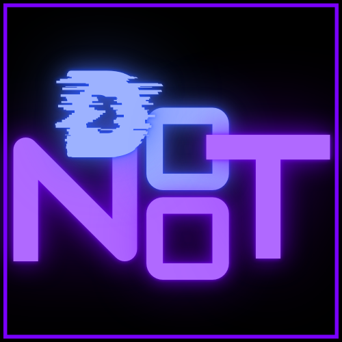 Games like Do Not Not