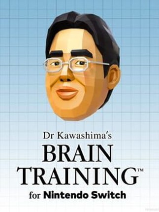 Dr Kawashima's Brain Training for Nintendo Switch Game Cover