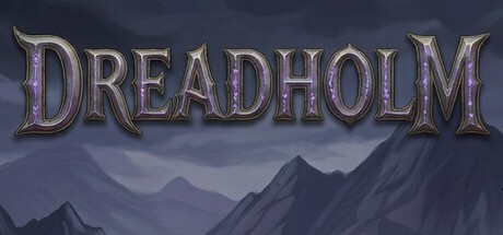 Games like DREADHOLM
