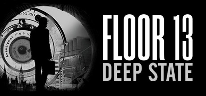 Floor 13: Deep State Game Cover