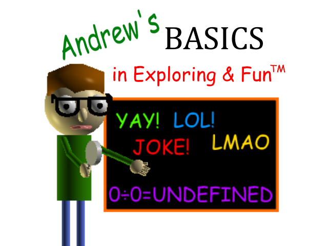 Games like Andrew's Basics (Baldi's Basics v1.3.1 | Outdated)