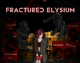 Fractured Elysium Image