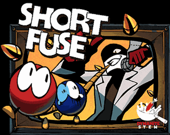 Short Fuse Image