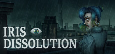 Games like Iris Dissolution