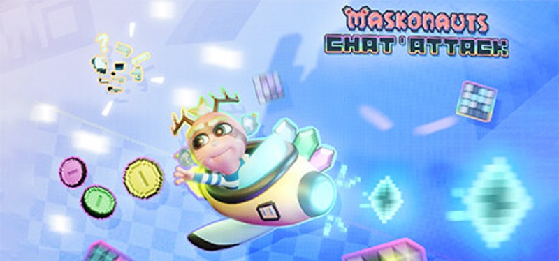 Maskonauts: Chat'Attack Image
