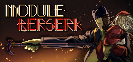 Games like MODULE:BERSERK (모듈 버서크)