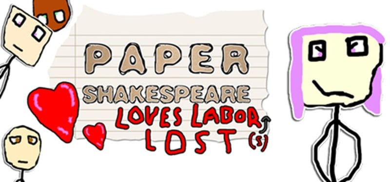 Paper Shakespeare: Loves Labor(s) Lost Game Cover