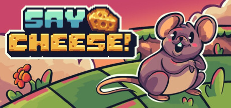 Say Cheese Image