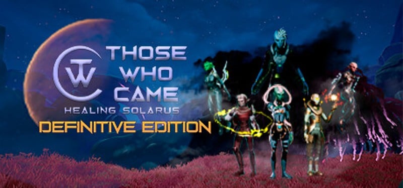 Those Who Came: Healing Solarus Game Cover