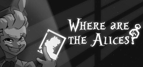 Games like Where Are The Alices?