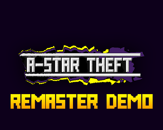 Games like A-Star Theft