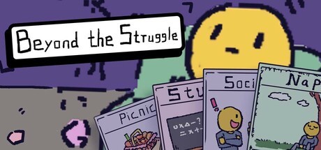 Games like Beyond the Struggle