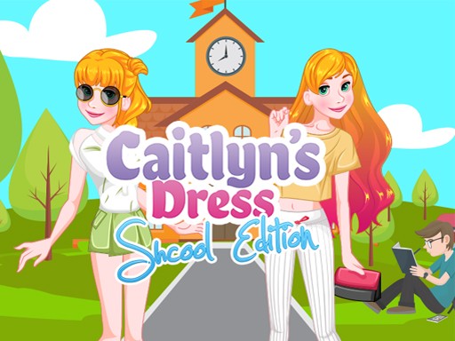 Games like Caitlyn Dress Up : School Edition