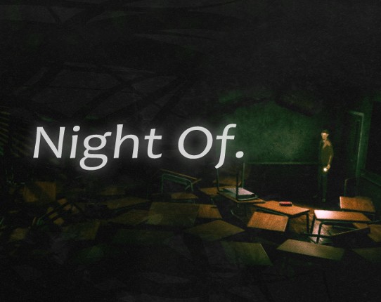 Night Of. Image