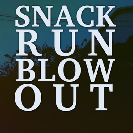 Snack Run Blowout Image