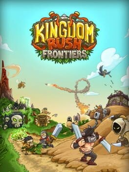 Games like Kingdom Rush Frontiers