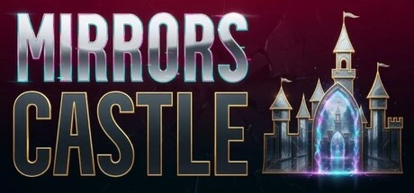 Games like Mirrors Castle