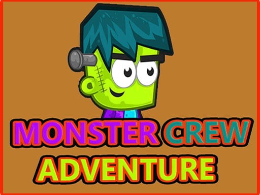 Games like Monster Crew Adventure